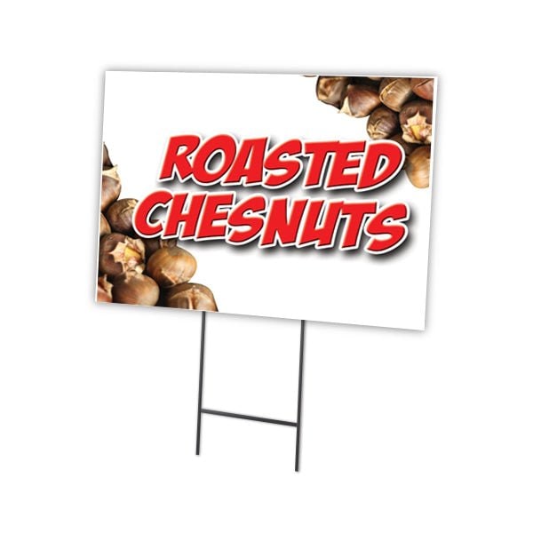 Roasted Chestnuts Yard Sign & Stake outdoor plastic coroplast window, C-1216-DS-Roasted Chestnuts